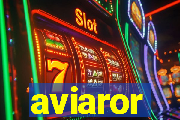 aviaror