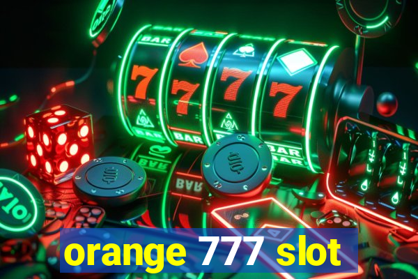 orange 777 slot