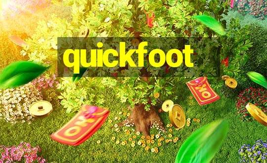 quickfoot