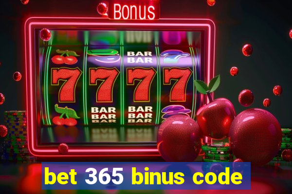 bet 365 binus code