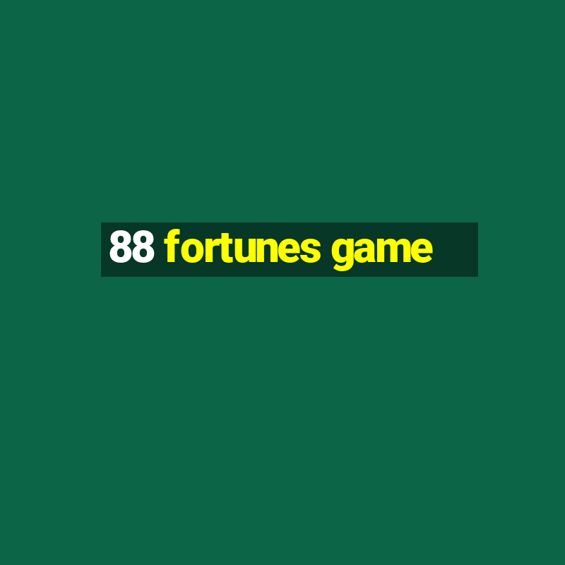 88 fortunes game