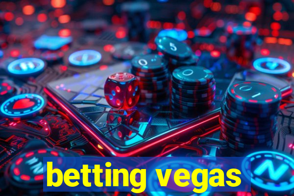 betting vegas