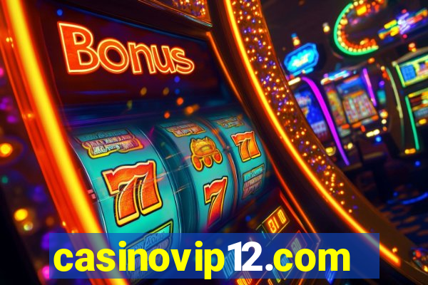 casinovip12.com