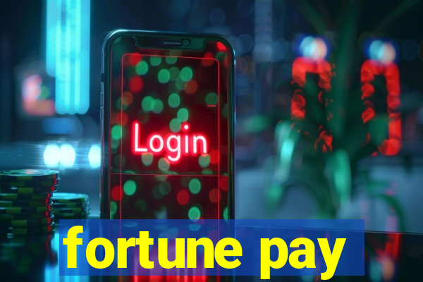 fortune pay