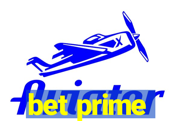 bet prime