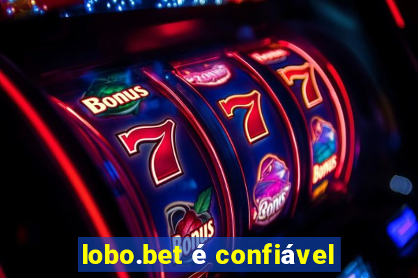 lobo.bet é confiável