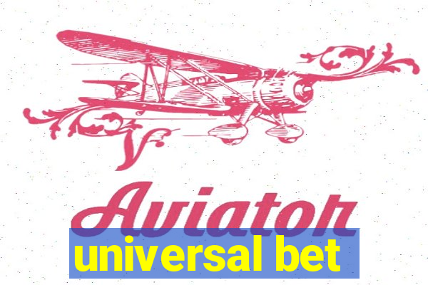 universal bet