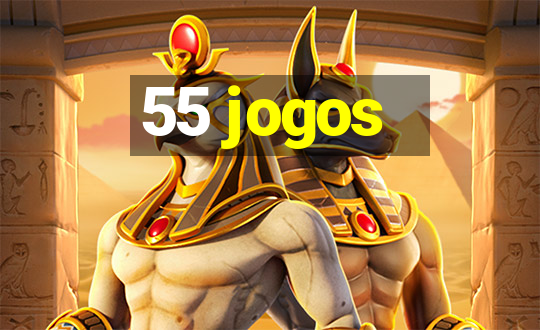 55 jogos