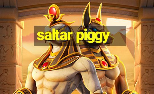 saltar piggy