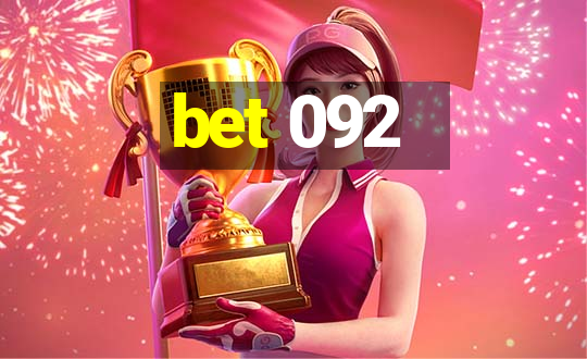 bet 092