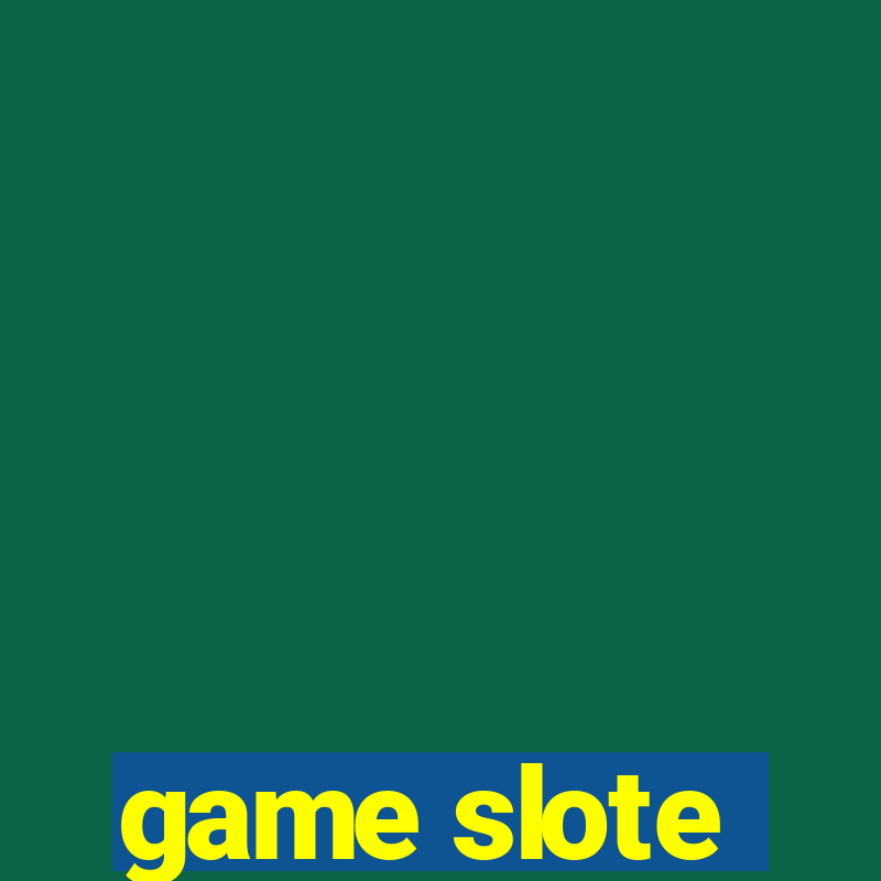 game slote