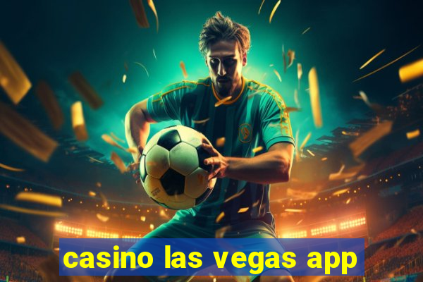 casino las vegas app