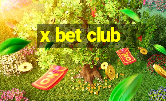 x bet club