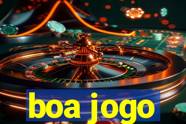 boa jogo