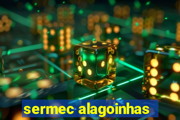 sermec alagoinhas