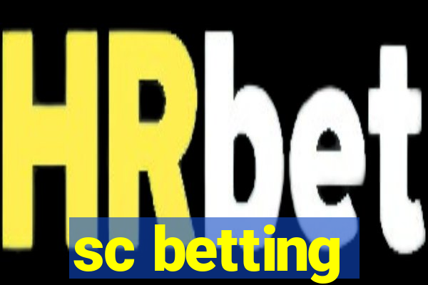 sc betting