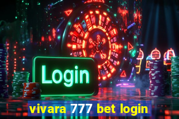 vivara 777 bet login