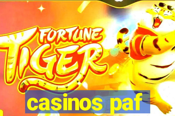 casinos paf