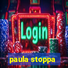 paula stoppa