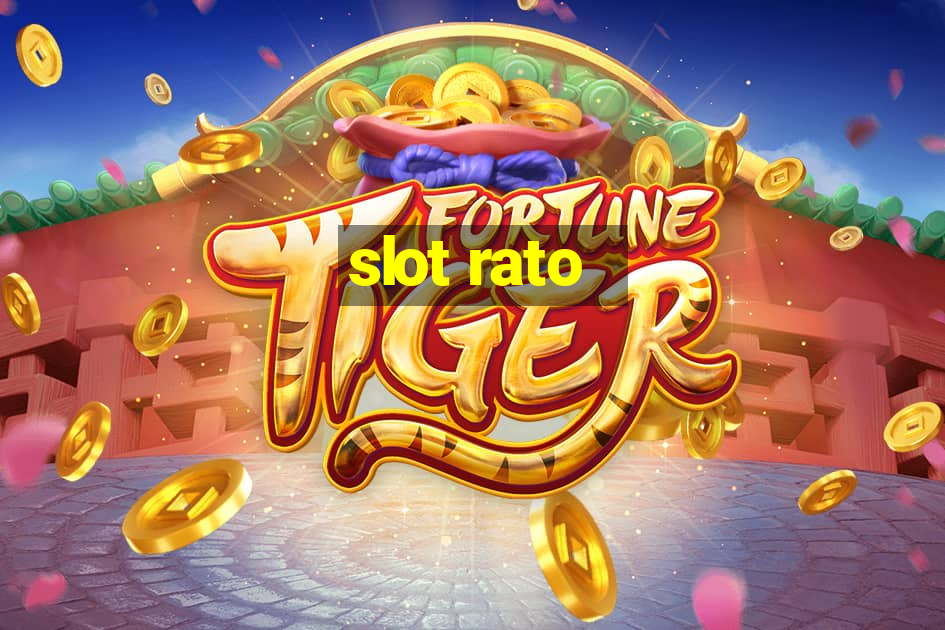 slot rato