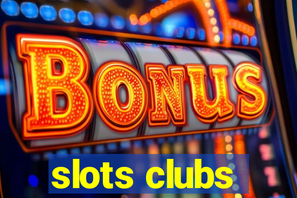 slots clubs