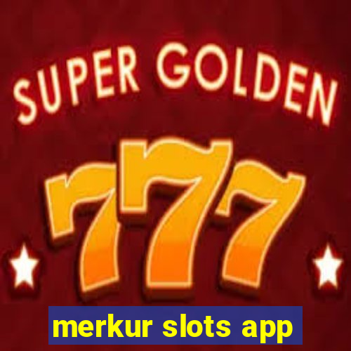 merkur slots app