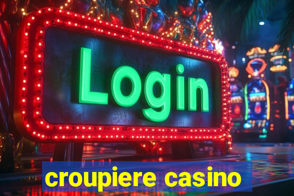 croupiere casino