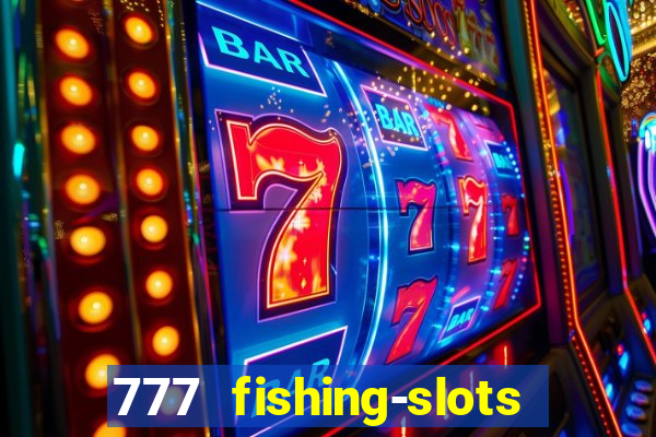 777 fishing-slots bingo poker 3