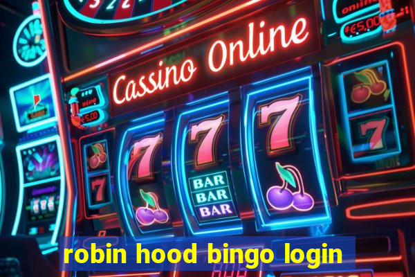 robin hood bingo login