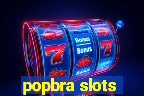 popbra slots