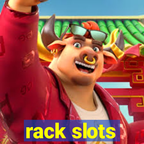 rack slots