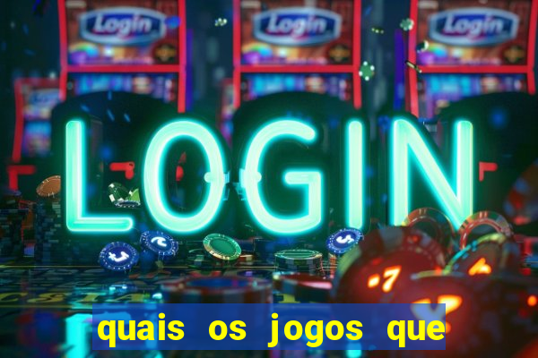 quais os jogos que da dinheiro