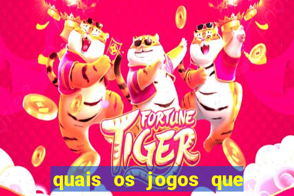 quais os jogos que da dinheiro