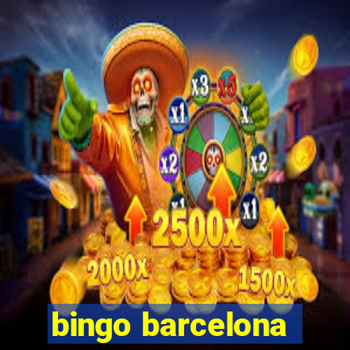 bingo barcelona