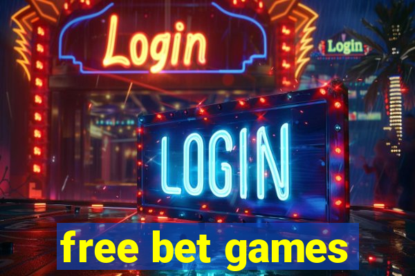 free bet games