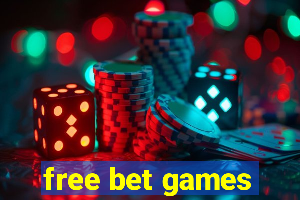 free bet games