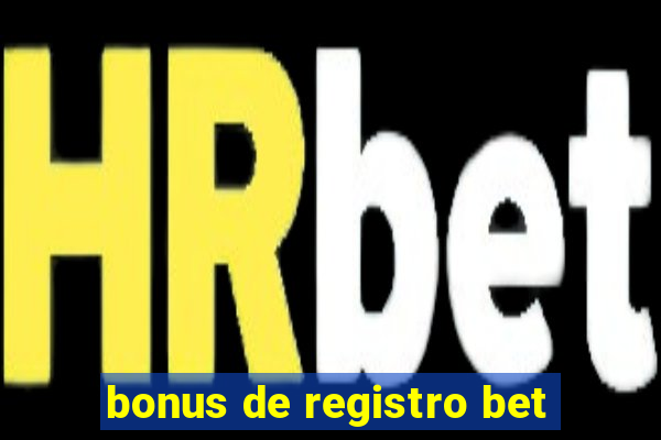 bonus de registro bet