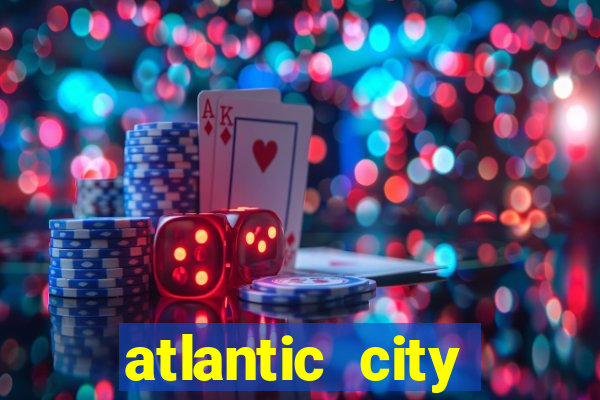 atlantic city casino resort