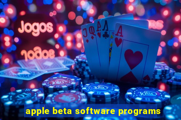 apple beta software programs