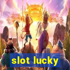 slot lucky