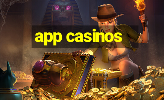 app casinos