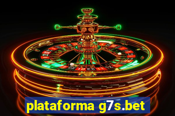 plataforma g7s.bet