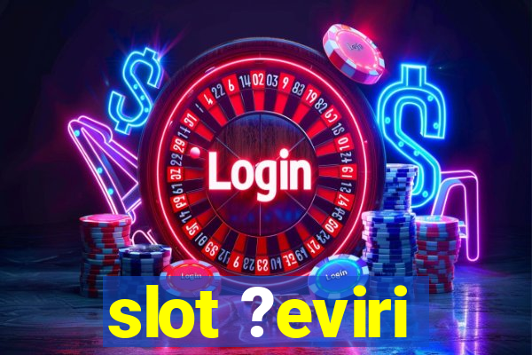 slot ?eviri