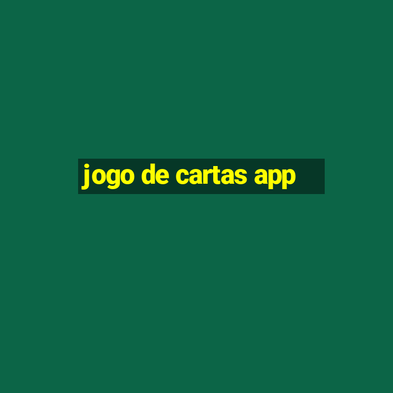 jogo de cartas app