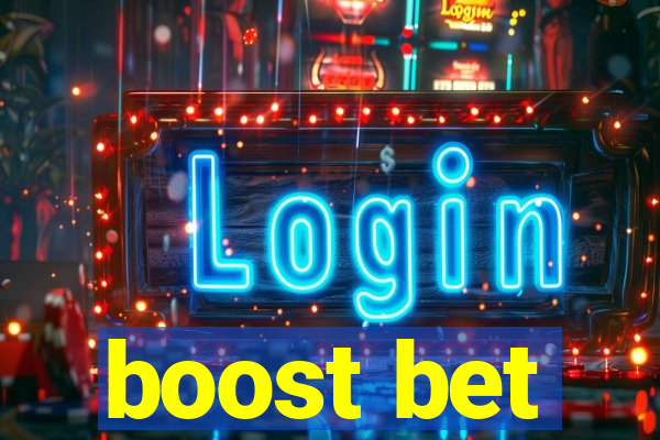 boost bet