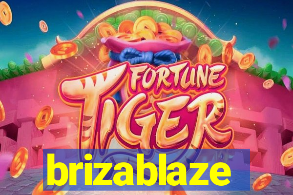 brizablaze