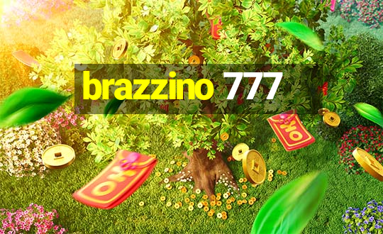 brazzino 777