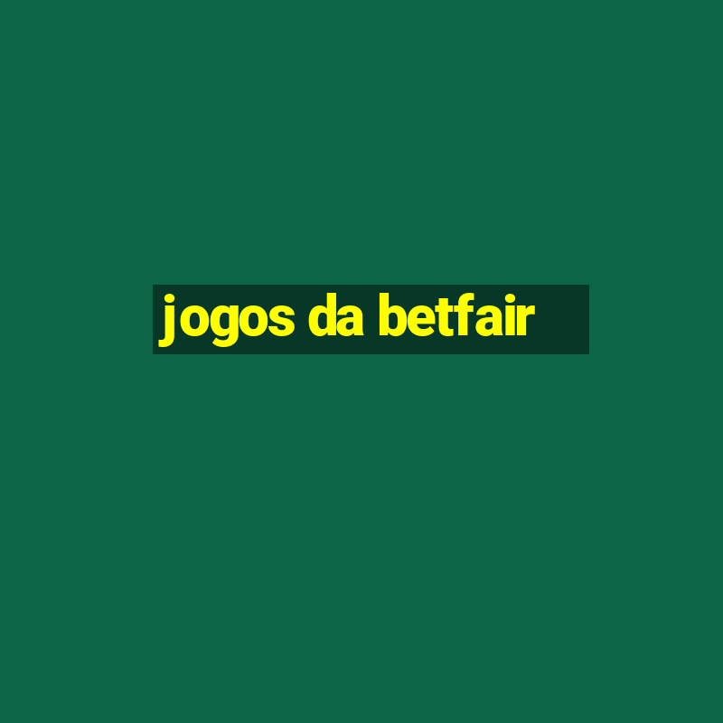 jogos da betfair