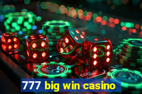 777 big win casino