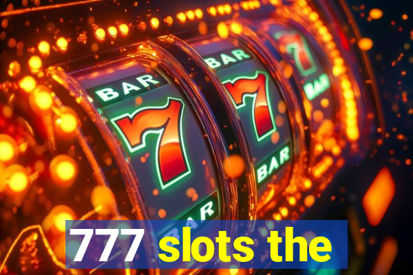 777 slots the